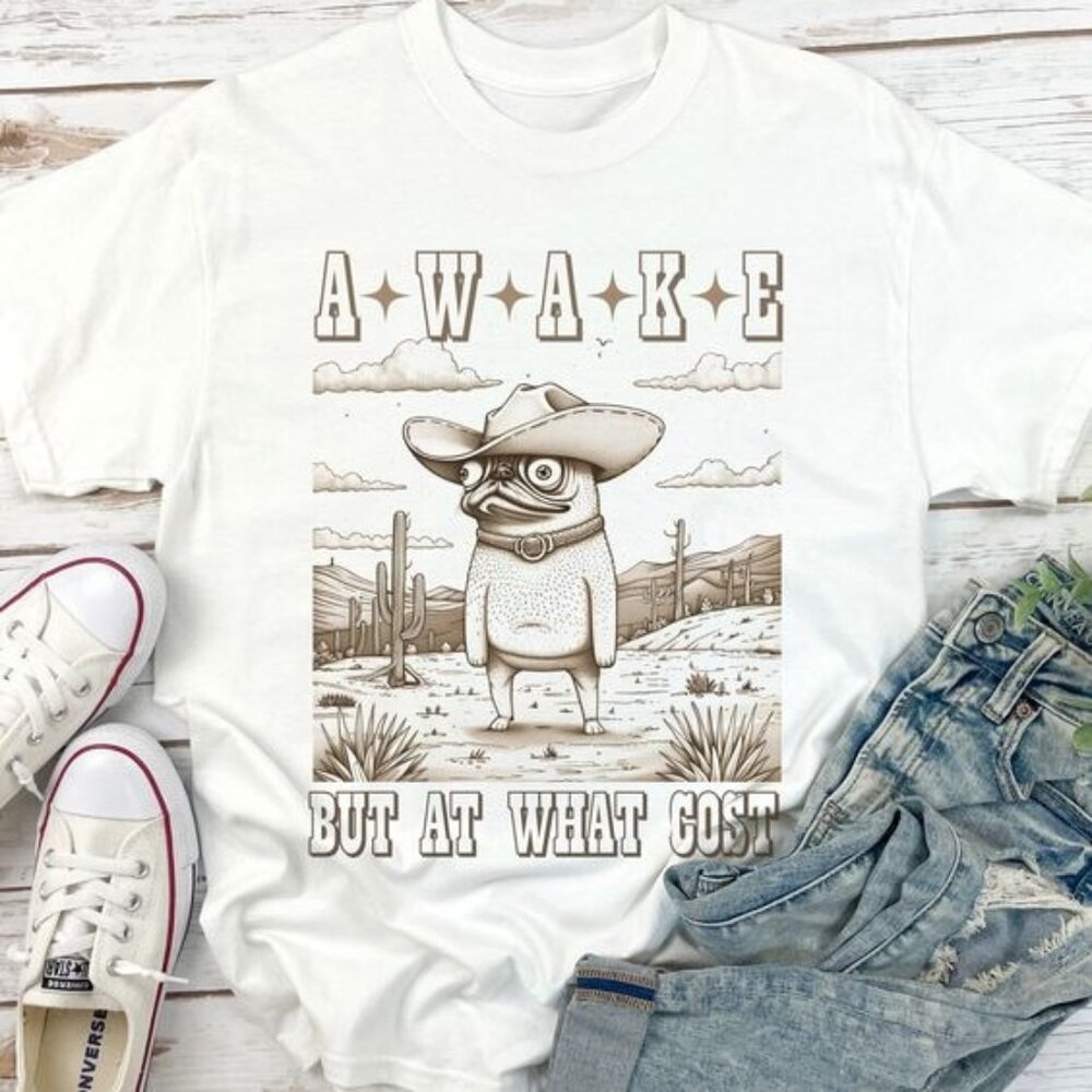 Cowboy Pug T-Shirt, Awake, But At What Cost Funny Dog Shirt